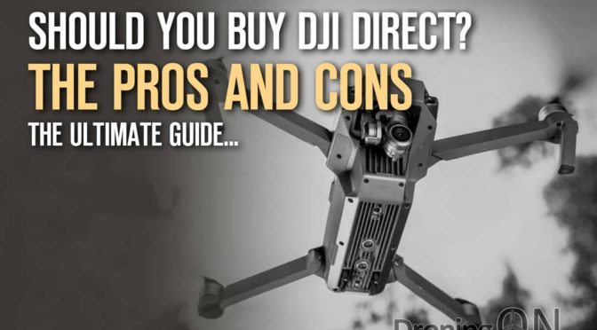 Is It Safe To Buy DJI Drones From Grey-Market Suppliers Like GearBest?