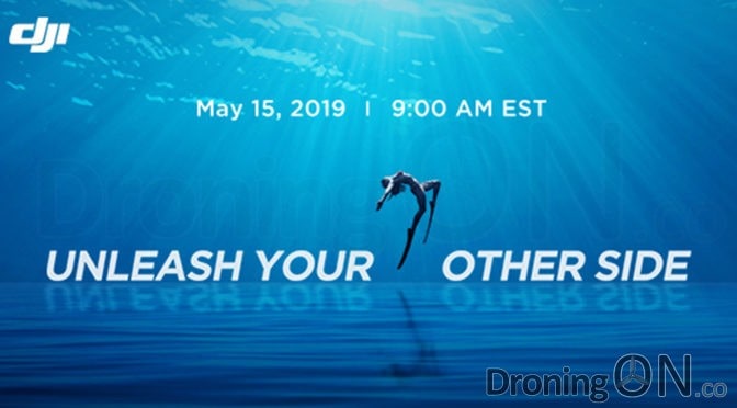 DJI Announce Launch Event For 15th May – Unleash Your Other Side
